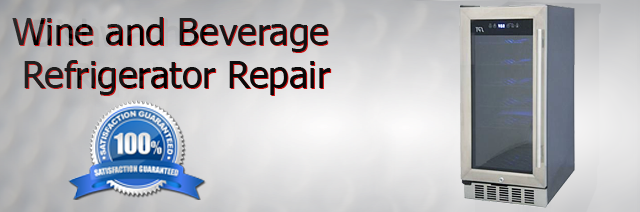 Wine and Beverage Refrigerator Repair